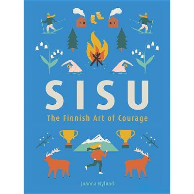 Sisu - by  Joanna Nylund (Hardcover)