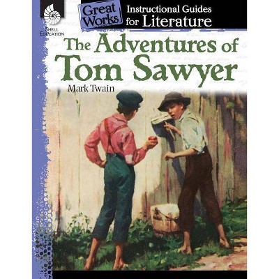 The Adventures of Tom Sawyer - (Great Works) by  Suzanne Barchers (Paperback)