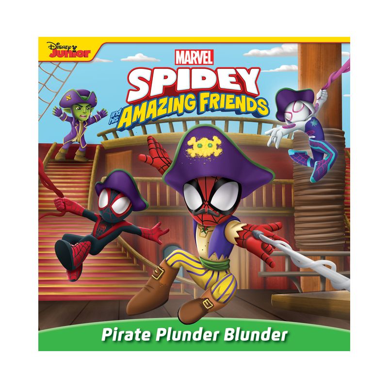 Spidey and His Amazing Friends: Pirate Plunder Blunder - by  Steve Behling (Paperback), 1 of 2
