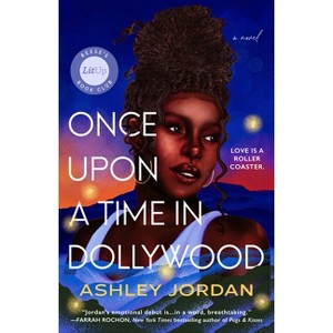 Once Upon a Time in Dollywood - by  Ashley Jordan (Paperback) - 1 of 1