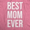 Womens Best Mom Ever T shirt Funny Mama Gift Mothers Day Cute Life Saying Tees - Crazy Dog Women's T Shirt - 2 of 4