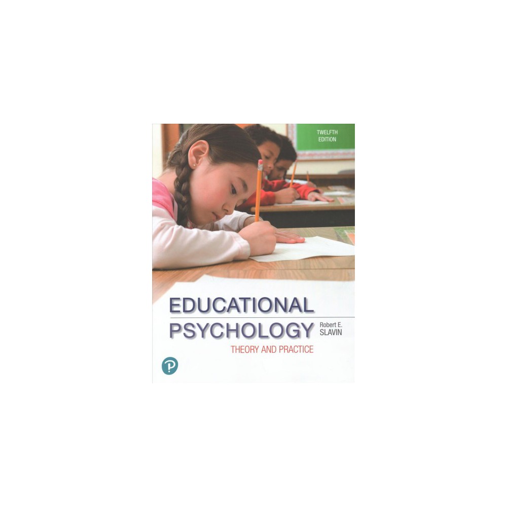 ISBN 9780134895109 - Educational Psychology : Theory and Practice - by ...