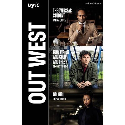 Out West - (Modern Plays) by  Roy Williams & Tanika Gupta & Simon Stephens (Paperback)