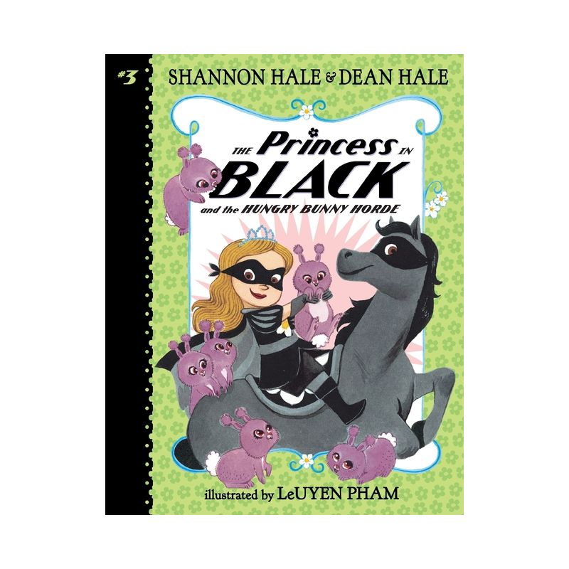 Princess in Black Hungry Bunny Horde 01/03/2017 - by Shannon Hale (Paperback), 1 of 2