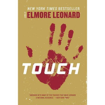 Touch - by  Elmore Leonard (Paperback)