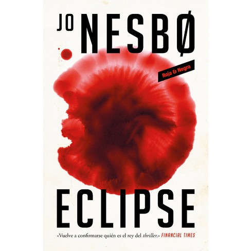 Eclipse (spanish Edition) - (harry Hole) By Jo Nesbo (paperback) : Target