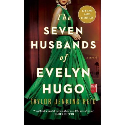 The Seven Husbands of Evelyn Hugo - by Taylor Jenkins Reid (Paperback)