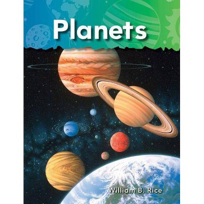 Planets - (Science Readers: A Closer Look) by  William B Rice (Paperback)