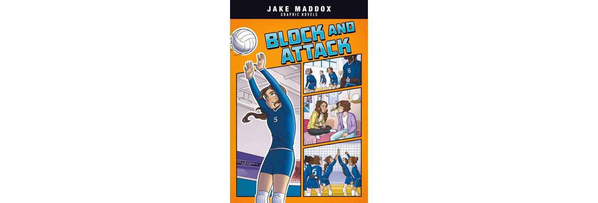 Block and Attack - (Jake Maddox Graphic Novels) by  Jake Maddox (Paperback)