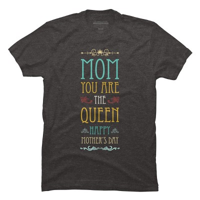 Men's Design By Humans Mother's Day Mom Queen By tmsarts T-Shirt