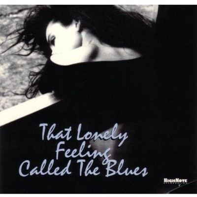 Various Artists - That Lonely Feeling Called The Blues (cd) : Target