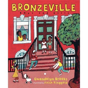 Bronzeville Boys and Girls - by  Gwendolyn Brooks (Paperback) - 1 of 1