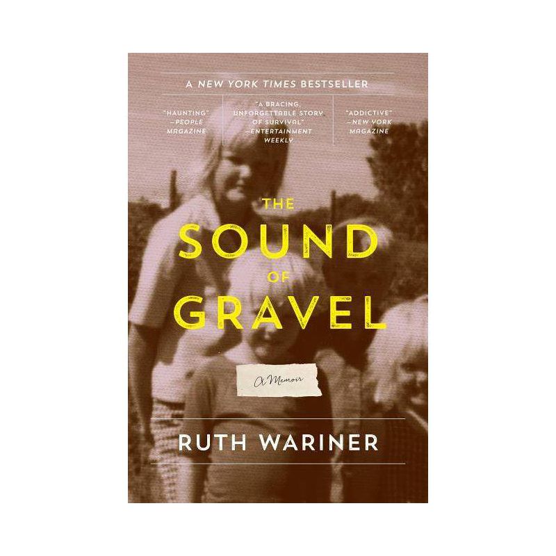 The Sound of Gravel - by  Ruth Wariner (Paperback), 1 of 2
