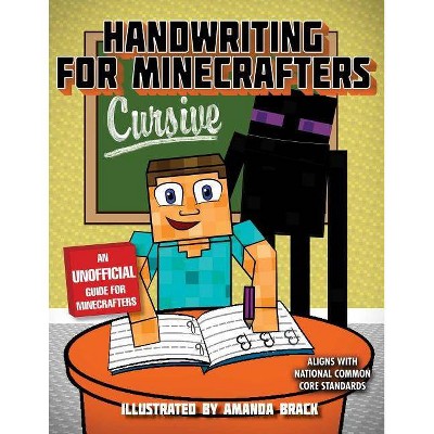 Handwriting for Minecrafters: Cursive - by  Sky Pony Press (Paperback)