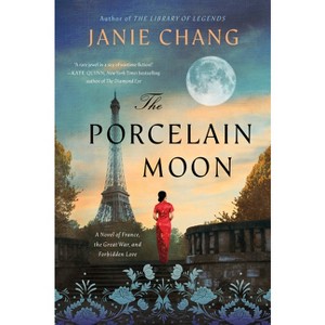 The Porcelain Moon - by Janie Chang - 1 of 1