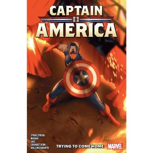 Captain America by J. Michael Straczynski Vol. 2: Trying to Come Home - by  J Michael Straczynski (Paperback) - 1 of 1