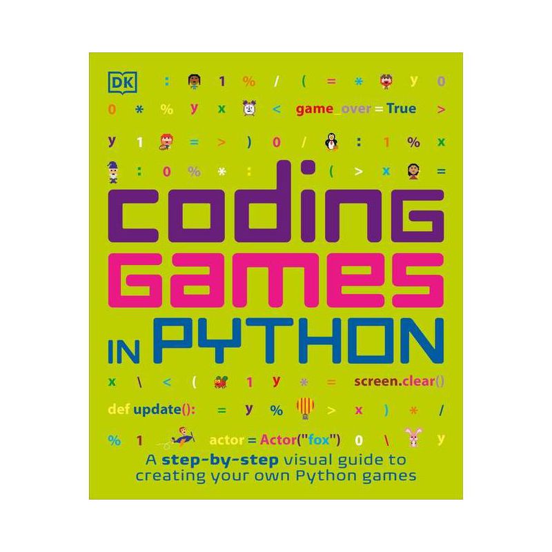 Coding Games in Python - (DK Help Your Kids) by  DK (Paperback), 1 of 2