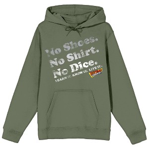 Fast Times At Ridgemont High No Shoes. No Shirt. No Dice Men's Olive Hoodie - 1 of 2