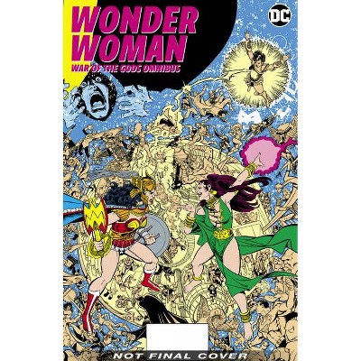 Wonder Woman: War of the Gods Omnibus - by  George Perez (Hardcover)