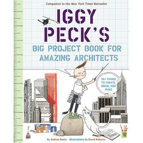 other books by the author of iggy peck architect