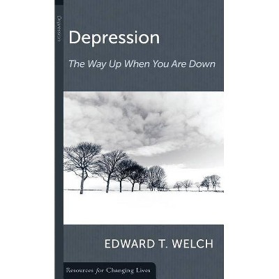 Depression - (Resources for Changing Lives) by  Edward T Welch (Paperback)