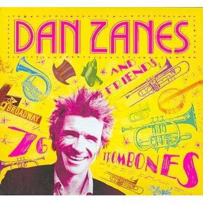 Dan Zanes - 76 Trombones (CD)