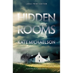 Hidden Rooms - Large Print by  Kate Michaelson (Paperback) - 1 of 1