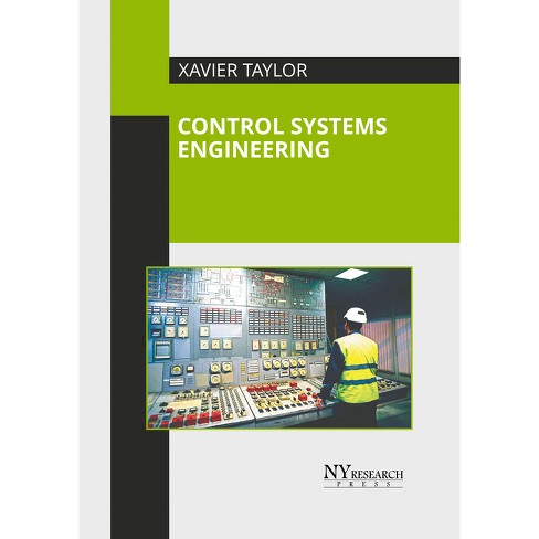 Control Systems Engineering - By Xavier Taylor (hardcover) : Target