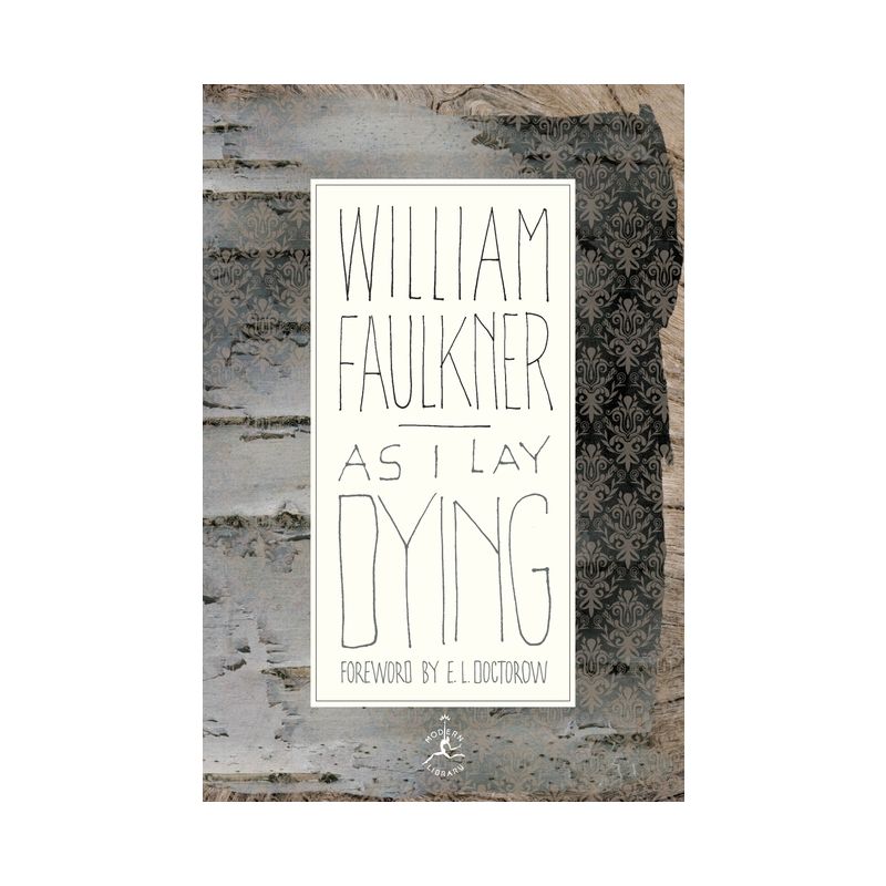 As I Lay Dying - (Modern Library 100 Best Novels) by  William Faulkner (Hardcover), 1 of 2