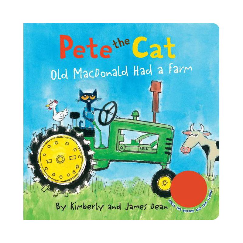 Pete the Cat: Old MacDonald Had a Farm Sound Book - by James Dean (Board Book), 1 of 2