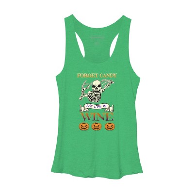 Women's Design By Humans Halloween Costume Forget Candy Just Give Me Wine Gift By TeeShirtMadness Racerback Tank Top
