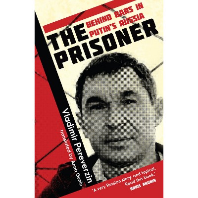 The Prisoner - by  Vladimir Pereverzin (Paperback)