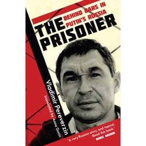 The Prisoner - by  Vladimir Pereverzin (Paperback) - 1 of 1