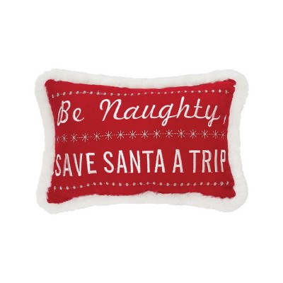 C&F Home Be Naughty Petite 8" x 12" Embellished Throw Pillow