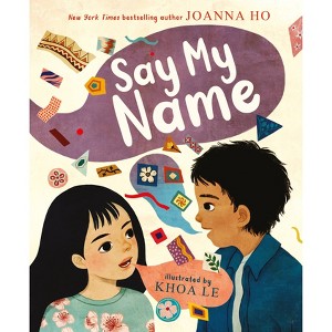 Say My Name - by Joanna Ho - 1 of 1