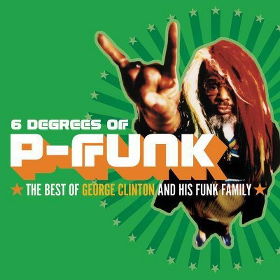 Clinton, George (Funk) - Six Degrees of P-Funk: The Best of George Clinton & His Funk Family (CD)