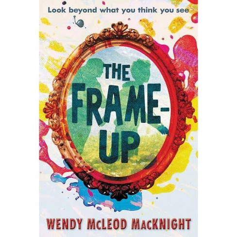 the frame up wendy mcleod macknight