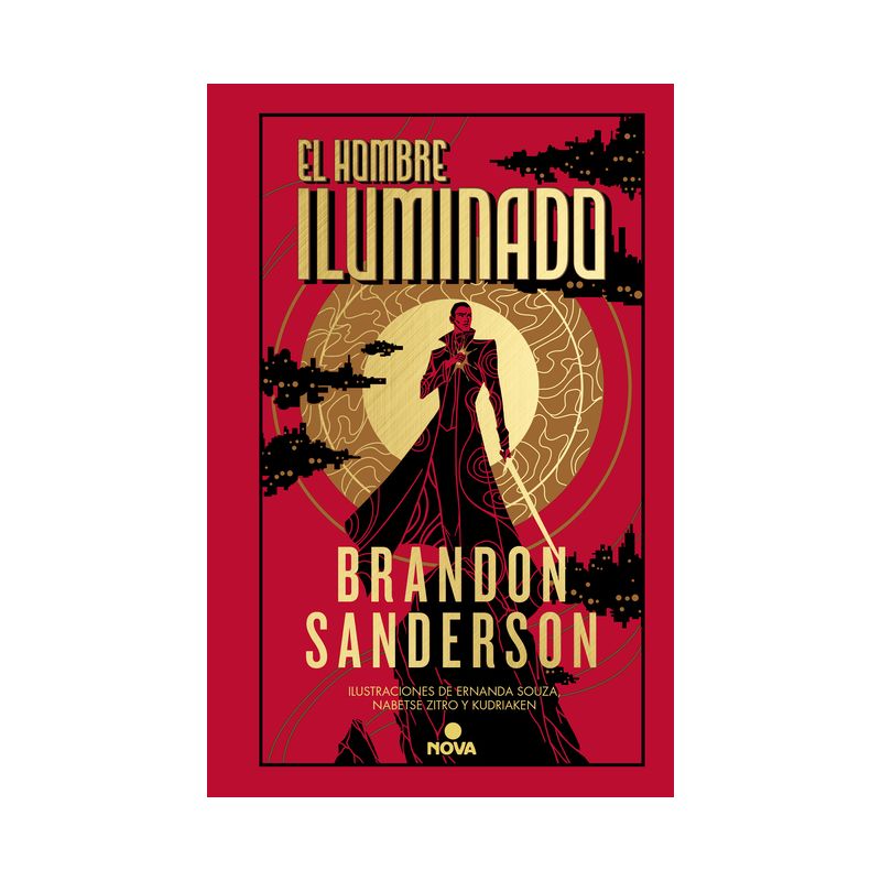 El Hombre Iluminado / The Sunlit Man - (Novela Secreta / Secret Projects) by  Brandon Sanderson (Hardcover), 1 of 2