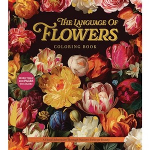 The Language of Flowers Coloring Book - (Chartwell Coloring Books) by  Editors of Chartwell Books (Paperback) - 1 of 1