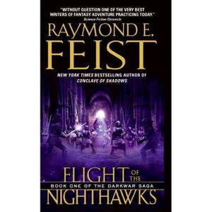 Flight of the Nighthawks - (Darkwar Saga) by  Raymond E Feist (Paperback) - 1 of 1