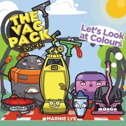 The Vac Pack - by  Marnie Lye (Paperback)