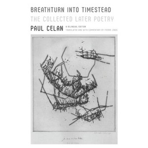 Breathturn into Timestead - by  Paul Celan (Paperback) - 1 of 1