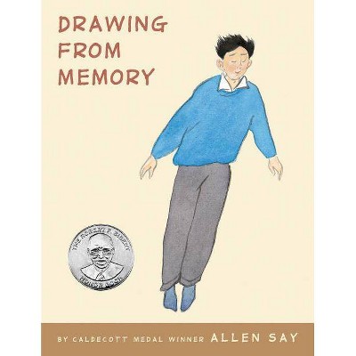 Drawing from Memory - by  Allen Say (Hardcover)