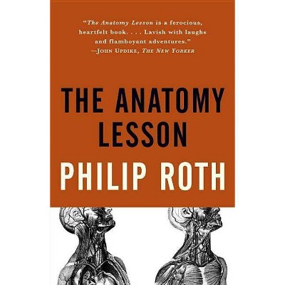 The Anatomy Lesson - (Vintage International) by  Philip Roth (Paperback)