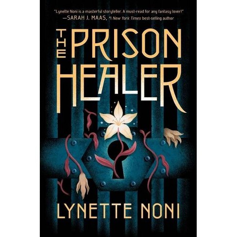 The Prison Healer - By Lynette Noni (hardcover) : Target, la sanadora de zalindov - Vimarsana News