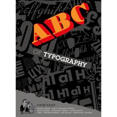  ABCD of Typography - by  David Rault (Hardcover) 