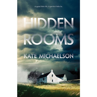 Hidden Rooms - by  Kate Michaelson (Paperback)