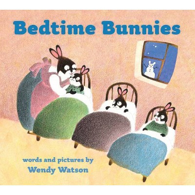 Bedtime Bunnies (Padded Board Book) - by  Wendy Watson