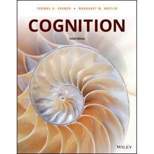 Cognition - 10th Edition by  Thomas A Farmer & Margaret W Matlin (Paperback) - 1 of 1