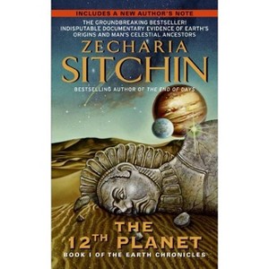 12th Planet - (Earth Chronicles) 30th Edition by  Zecharia Sitchin (Paperback) - 1 of 1